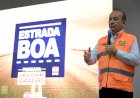 Governo do Estado lança o Estrada Boa para recuperar mais de 1.500 km de rodovias estaduais